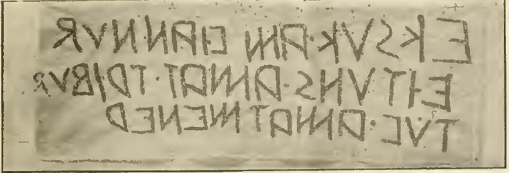 VIII.5.19 Pompeii, 1897. Drawing of  �Eituns� on east pilaster between VIII.5.19 and VIII.5.20. See Notizie degli Scavi di Antichit�, 1897, p. 465, fig. 4. According to Vetter, this Eituns (Vetter 27) translates in Latin as (Ex) hoc vico evocati (hac) ad domum publicam, (illa) ad (aedem) Miner(vae). See Vetter E., 1953. Handbuch der Italischen Dialekte. Heidelberg: Winter. (p. 56).