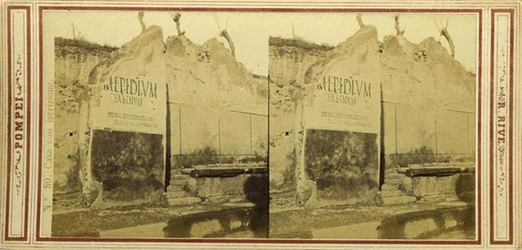 IX.1.19 Pompeii. Stereoview by R. Rive, c.1860-1870�s showing front fa�ade between IX.1.19 (left) and IX.1.20 (right).The painted recommendation, found in March 1858 on the east side of IX.1.19, was
M(arcum)  E(pidium)
Sabinum
II vir(um)  iur(e)  dic(undo)  o(ro)  v(os)  f(aciatis)  dignum  iuvenum
Suedius  Clemens  sanctissimus
iudex  facit  vicinis  rogantibus    [CIL IV 1059]
Photo courtesy of Rick Bauer.
